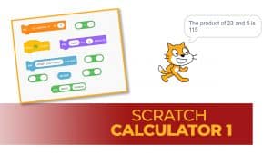 Scratch Calculator Project: Total, Difference, Product, and Quotient